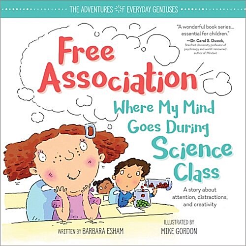 Free Association Where My Mind Goes During Science Class (Hardcover)