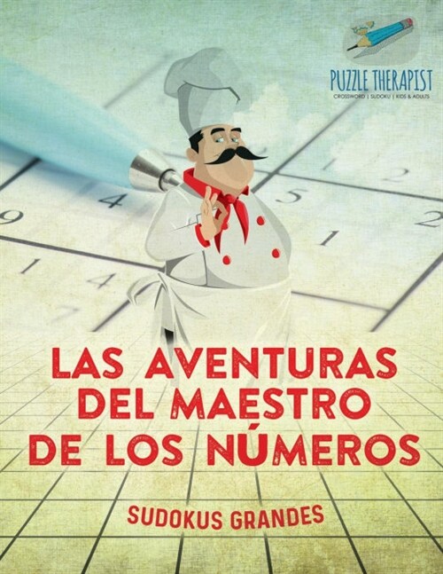 Las aventuras del maestro de los n?eros Sudokus grandes (Paperback)