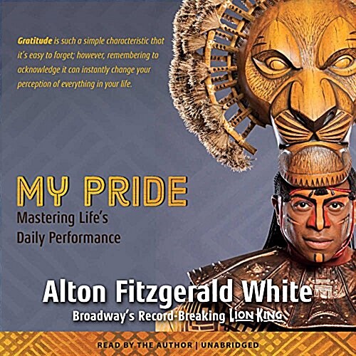 My Pride: Mastering Lifes Daily Performance (Audio CD)