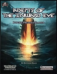 Adepts of the Inward Eye (Paperback)