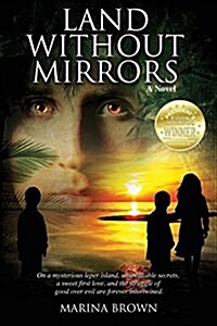 Land Without Mirrors (Paperback)