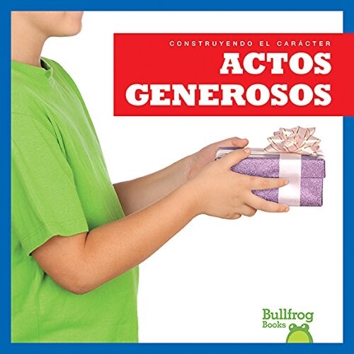 Actos Generosos (Showing Generosity) (Paperback)