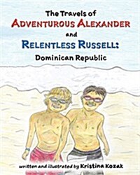 Travels of Adventurous Alexand (Hardcover)