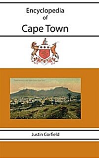 Encyclopedia of Cape Town (Hardcover)