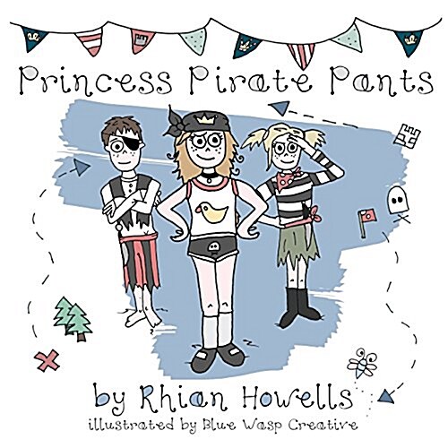 Princess Pirate Pants (Paperback)