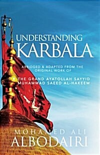 Understanding Karbala (Paperback)