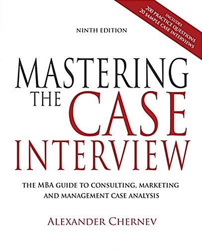 Mastering the Case Interview, 9th Edition (Paperback)