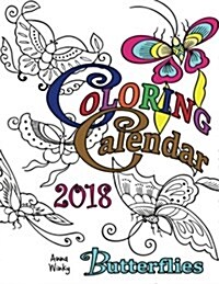 Coloring Calendar 2018 Butterflies (Paperback)