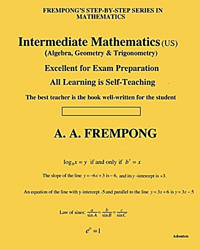 Intermediate Mathematics (Us): (Algebra, Geometry & Trigonometry) (Paperback)