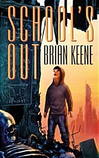 Schools Out (Paperback)