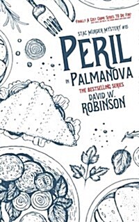 Peril in Palmanova (#15 - Sanford Third Age Club Mystery) (Paperback)