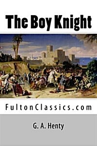 The Boy Knight (Paperback)