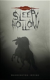 The Legend of Sleepy Hollow: The Original 1820 Edition (Paperback)