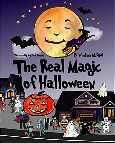 The Real Magic of Halloween (Paperback)