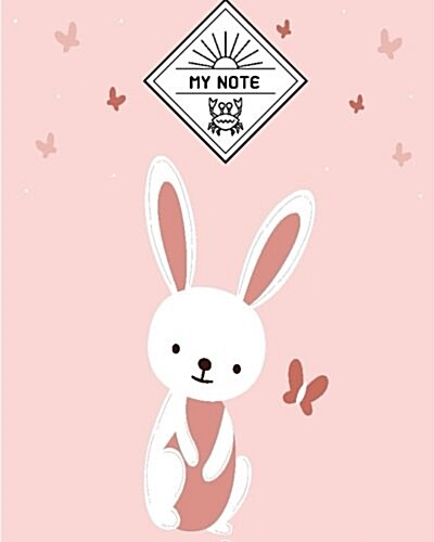 My Note: 8x10, 110 Pages: Rabbit (Paperback)