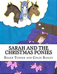 Sarah and the Christmas Ponies (Paperback)