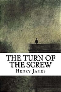 The Turn of the Screw (Paperback)