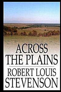 Across the Plains (Paperback)