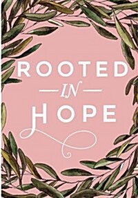 Rooted in Hope (Paperback)