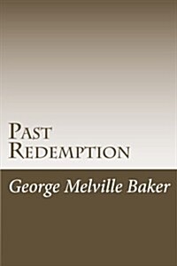 Past Redemption (Paperback)