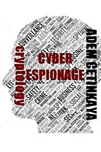 Cyber Espionage: Cryptology (Paperback)