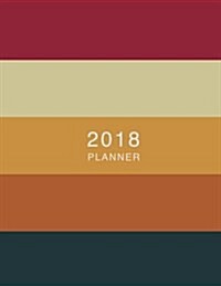 2018 Planner Hex Color Code: Weekly Monthly Planner Autumnal Cherry with to Do Lists (Paperback)