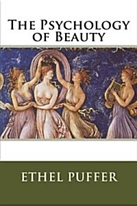 The Psychology of Beauty (Paperback)