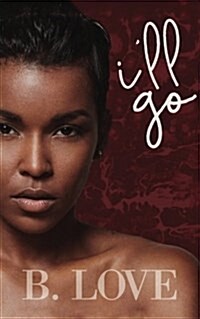 Ill Go (Paperback)