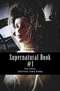 Supernatural Book: A Paranormal Magazine Production (Paperback)