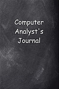 Computer Analysts Journal Chalkboard Design: (Notebook, Diary, Blank Book) (Paperback)