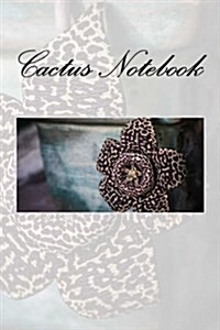 Cactus Notebook (Paperback)