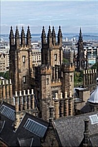 A Rooftop View of Edinburgh Scotland Journal: 150 Page Lined Notebook/Diary (Paperback)