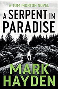 A Serpent in Paradise (Paperback)