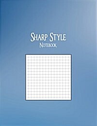 Sharp Style Notebook: 1/4 Graph Ruling, 128 Pages (Paperback)