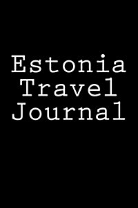 Estonia Travel Journal (Paperback)