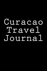 Curacao Travel Journal (Paperback)