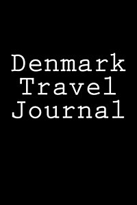 Denmark Travel Journal (Paperback)