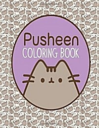 Pusheen Coloring Book: Coloring Book for Kids and Adults - 30+ Illustrations (Paperback)