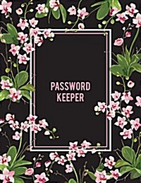 Password Keeper: 8.5x11(large Print) Alphabetical with Tabs for Protect 400+ User/Pass Record: Password Keeper (Paperback)