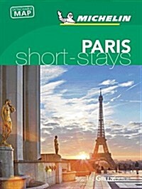 Michelin Green Guide Short Stays Paris (Paperback)