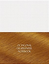 Octagonal Graph Paper Notebook: 1/4 Octagonal Rule, 144 Pages (Paperback)