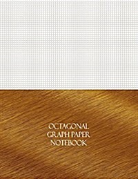 Octagonal Graph Paper Notebook: 1/8 Octagonal Rule, 144 Pages (Paperback)