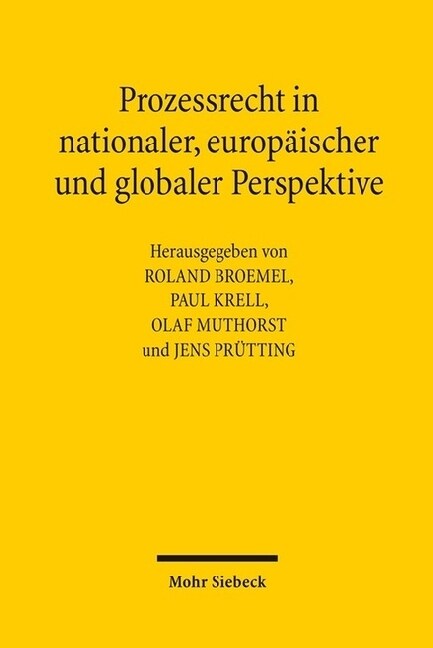 Prozessrecht in Nationaler, Europaischer Und Globaler Perspektive (Paperback)