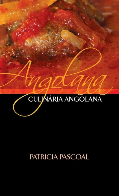 Angolana Culin?ia Angolana (Hardcover)