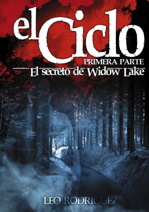 El Ciclo: El Secreto de Widow Lake (Paperback)