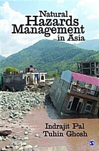 Natural Hazards Management in Asia (Hardcover)