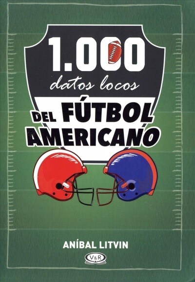 1.000 Datos Locos del Futbol Americano (Paperback)