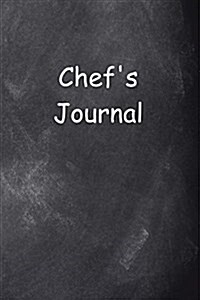 Chefs Journal Chalkboard Design: (Notebook, Diary, Blank Book) (Paperback)