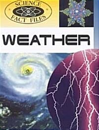 Science Fact Files: The Weather (Hardcover)