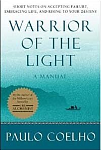 Warrior of the Light (Mass Market Paperback, International)